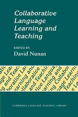 Învățarea și predarea colaborativă a limbilor străine - Collaborative Language Learning and Teaching