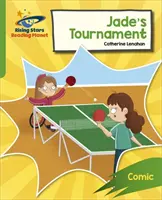 Reading Planet: Rocket Phonics - Target Practice - Turneul lui Jade - Verde - Reading Planet: Rocket Phonics - Target Practice - Jade's Tournament - Green