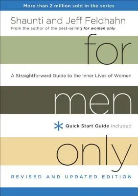Doar pentru bărbați: Un ghid direct pentru viața interioară a femeilor - For Men Only: A Straightforward Guide to the Inner Lives of Women