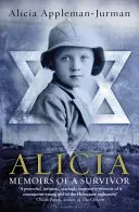 Alicia - Memoriile unei supraviețuitoare - Alicia - Memoirs of A Survivor