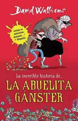 La Increble Historia De...La Abuela Ganster / Gangsta Granny = Bunica Gangster - La Increble Historia De...La Abuela Ganster / Gangsta Granny = Grandma Gangster