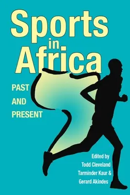 Sportul în Africa, trecut și prezent - Sports in Africa, Past and Present