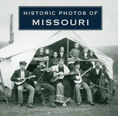 Fotografii istorice din Missouri - Historic Photos of Missouri