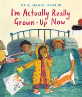Sunt cu adevărat adult acum - I'm Actually Really Grown-Up Now