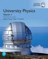 Fizică universitară, volumul 1 (capitolele 1-20), Global Edition - University Physics Volume 1 (Chapters 1-20), Global Edition