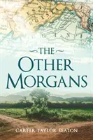 Ceilalți Morgan - The Other Morgans