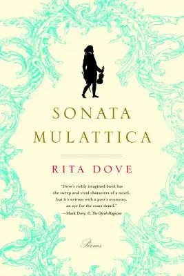 Sonata Mulattica: O viață în cinci mișcări și o piesă scurtă - Sonata Mulattica: A Life in Five Movements and a Short Play