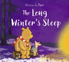 Winnie-the-Pooh: The Long Winter's Sleep