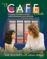 The Cafe Book, Expanded Second Edition: Implicarea tuturor elevilor în evaluarea și instruirea zilnică a alfabetizării - The Cafe Book, Expanded Second Edition: Engaging All Students in Daily Literacy Assessment and Instruction