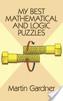 Cele mai bune puzzle-uri matematice și logice ale mele - My Best Mathematical and Logic Puzzles