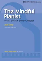 Pianistul conștient - Mindful Pianist