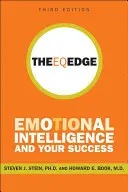 The Eq Edge: Inteligența emoțională și succesul tău - The Eq Edge: Emotional Intelligence and Your Success