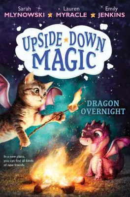 Dragon peste noapte (Upside-Down Magic #4), 4 - Dragon Overnight (Upside-Down Magic #4), 4