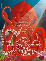 Big Book of Giant Sea Animals și The Small Book of Tiny Sea Animals - Big Book of Giant Sea Animals & The Small Book of Tiny Sea Animals