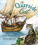 Pisica Quayside - Quayside Cat