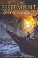Stonewielder - (Imperiul Malazan: 3): renumita epopee fantasy se extinde în această tranșă de neratat și captivantă - Stonewielder - (Malazan Empire: 3): the renowned fantasy epic expands in this unmissable and captivating instalment