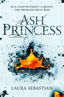 Prințesa Cenușii - Ash Princess