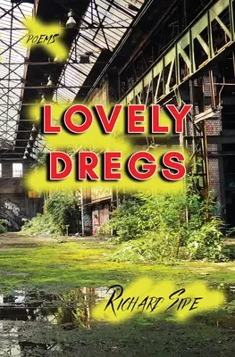 Dregs minunat - Lovely Dregs