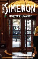 Revolverul lui Maigret - Maigret's Revolver