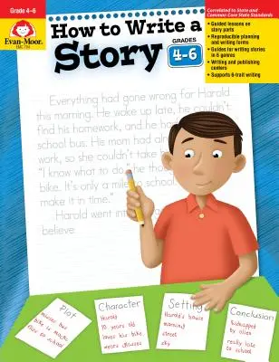 Cum să scrii o poveste, clasele 4-6 - How to Write a Story, Grades 4-6