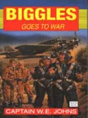 Biggles merge la război - Biggles Goes to War