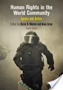 Drepturile omului în comunitatea mondială: Probleme și acțiune - Human Rights in the World Community: Issues and Action