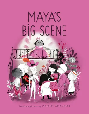 Marea scenă a Mayei - Maya's Big Scene