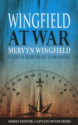 Wingfield la război: Vol. I - Wingfield at War: Vol. I