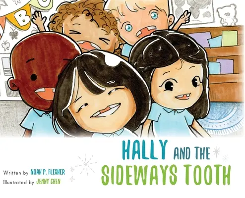 Hally și dintele lateral - Hally and the Sideways Tooth