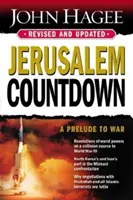 Jerusalem Countdown, revizuită și actualizată: Un preludiu la război - Jerusalem Countdown, Revised and Updated: A Prelude to War