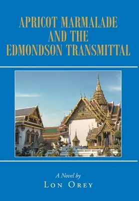 Marmelada de caise și transmițătorul Edmondson - Apricot Marmalade and the Edmondson Transmittal