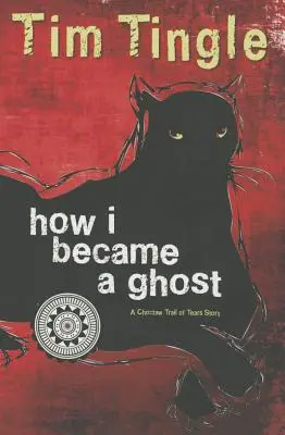 Cum am devenit o fantomă: O poveste Choctaw Trail of Tears - How I Became a Ghost: A Choctaw Trail of Tears Story