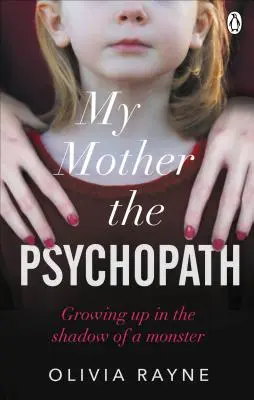 Mama mea, psihopatul - Creșterea în umbra unui monstru - My Mother, the Psychopath - Growing up in the shadow of a monster