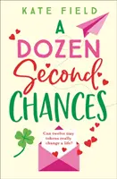 O duzină de a doua șanse - Dozen Second Chances