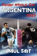 Cupa Mondială de Rugby Argentina 2023 - Rugby World Cup Argentina 2023