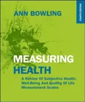 Măsurarea sănătății, ediția a 4-a - Measuring Health, 4th Edition