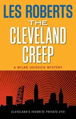 The Cleveland Creep: Un mister de Milan Jacovich - The Cleveland Creep: A Milan Jacovich Mystery