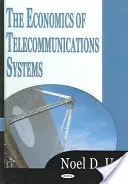 Economia sistemelor de telecomunicații - Economics of Telecommunications Systems