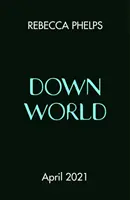 Lumea de jos - Down World