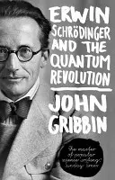 Erwin Schrodinger și revoluția cuantică - Erwin Schrodinger and the Quantum Revolution