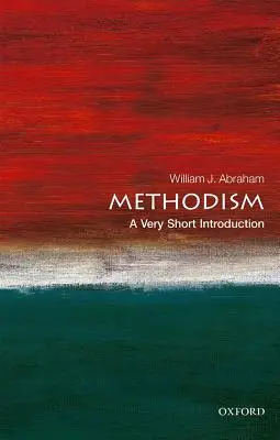 Metodism: O introducere foarte scurtă - Methodism: A Very Short Introduction