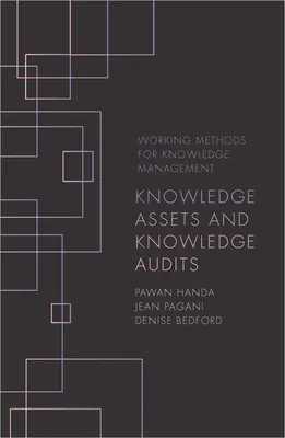 Activele de cunoștințe și auditurile cunoștințelor - Knowledge Assets and Knowledge Audits