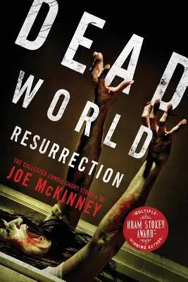 Resurecția lumii moarte - Dead World Resurrection