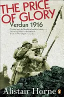The Price of Glory: Verdun 1916; Ediție revizuită - The Price of Glory: Verdun 1916; Revised Edition