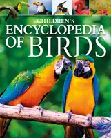 Enciclopedia păsărilor pentru copii - Children's Encyclopedia of Birds