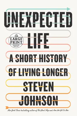Extra Life: O scurtă istorie a traiului mai lung - Extra Life: A Short History of Living Longer