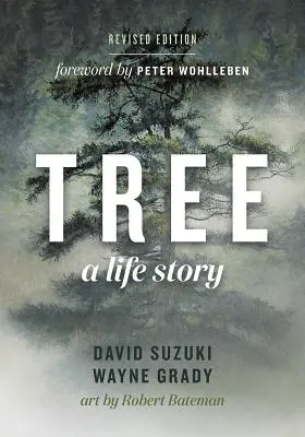 Copacul: O poveste de viață - Tree: A Life Story