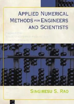 Metode numerice aplicate pentru ingineri și oameni de știință - Applied Numerical Methods for Engineers and Scientists