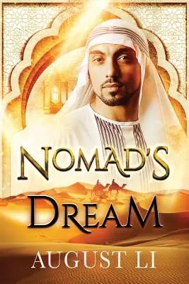 Visul nomadului - Nomad's Dream