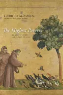 Cea mai înaltă sărăcie: Reguli monastice și formă de viață - The Highest Poverty: Monastic Rules and Form-Of-Life